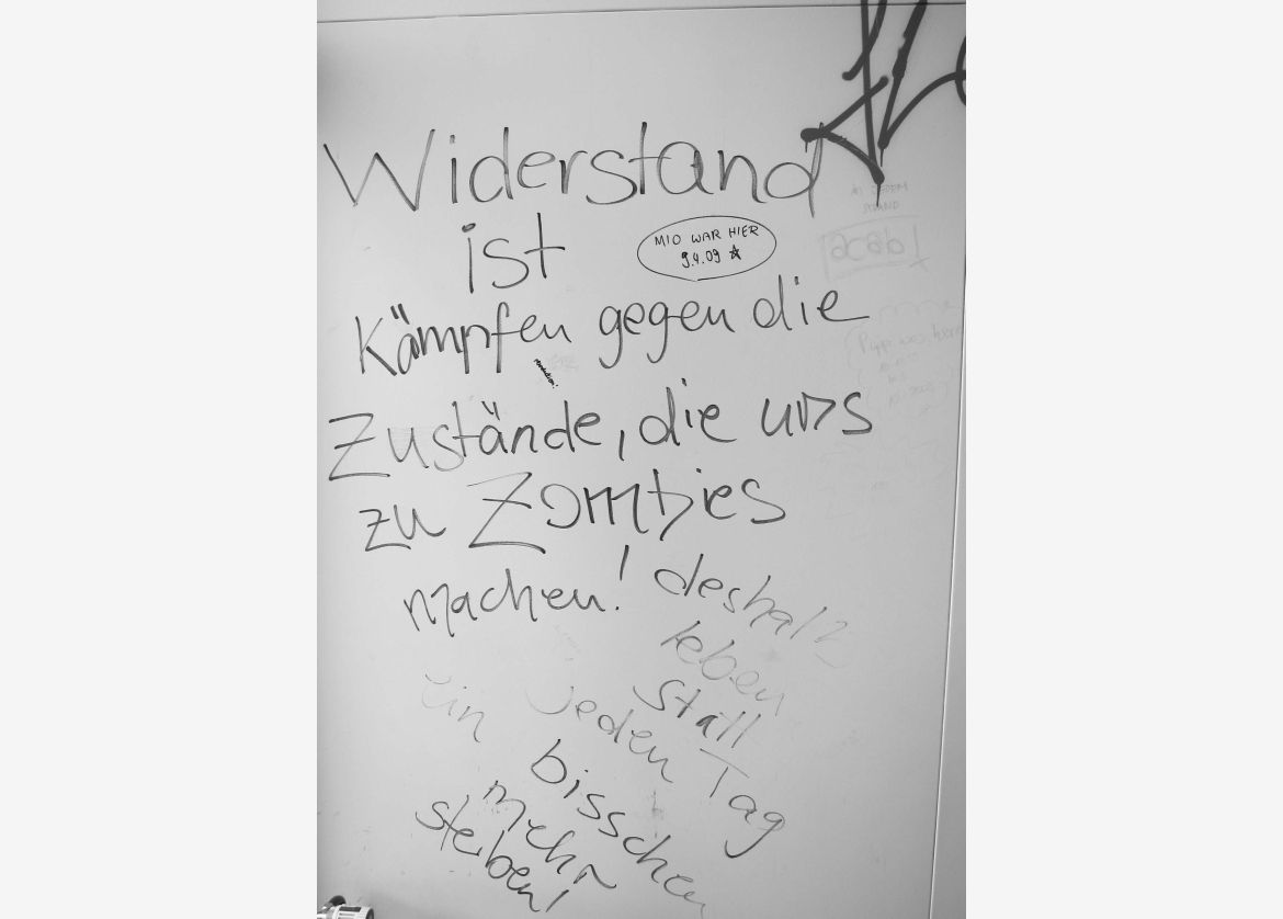 »Träume nicht vom Kampf, sondern lebe den Widerstand.«